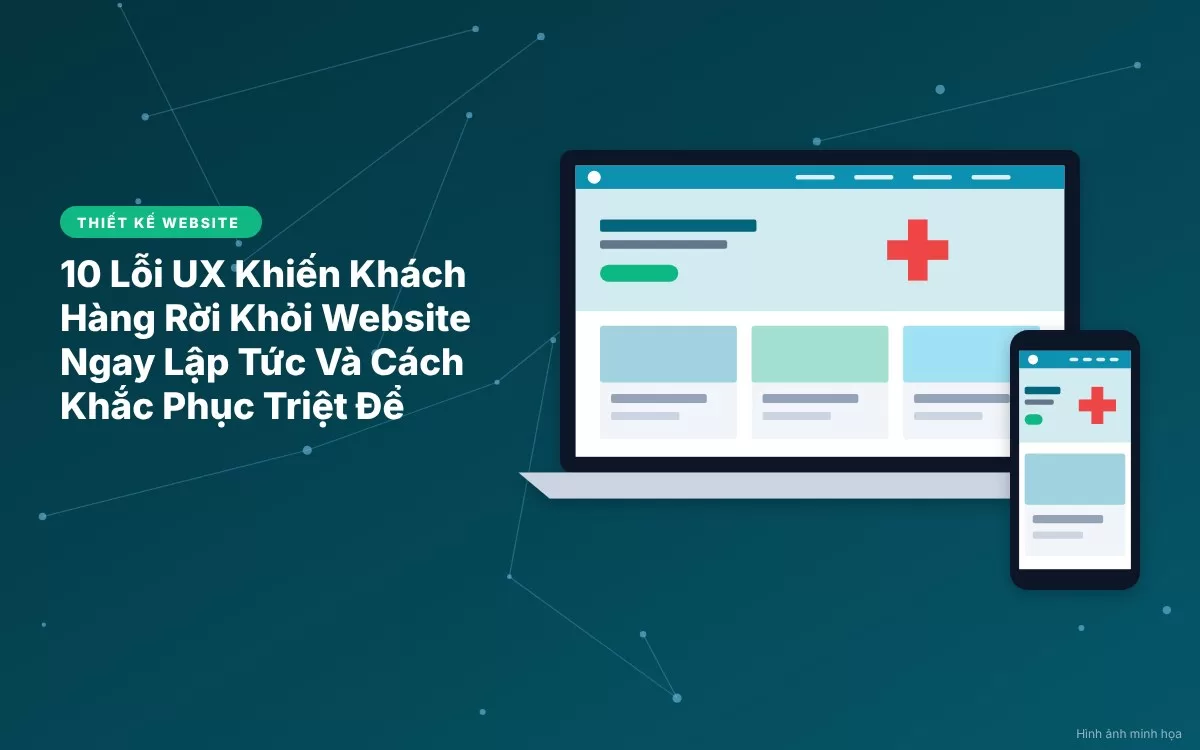 bai-142-10-loi-ux-khien-khach-hang-roi-khoi-website