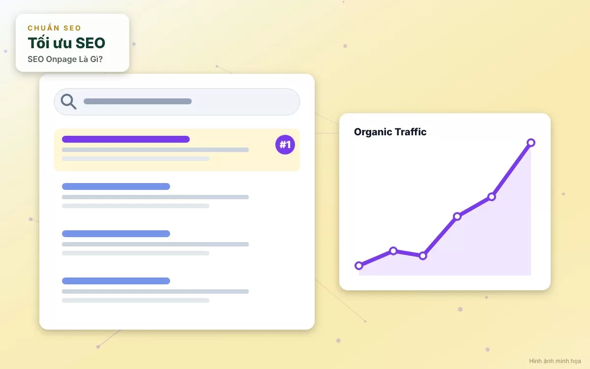 Tổng quan về SEO Onpage và cẩm nang hướng dẫn tối ưu hóa website chuẩn SEO chi tiết