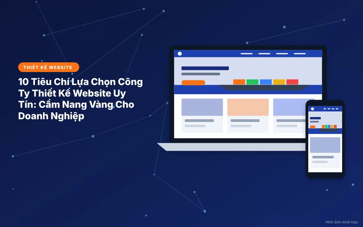 bai-192-10-tieu-chi-lua-chon-cong-ty-thiet-ke-website-uy-tin