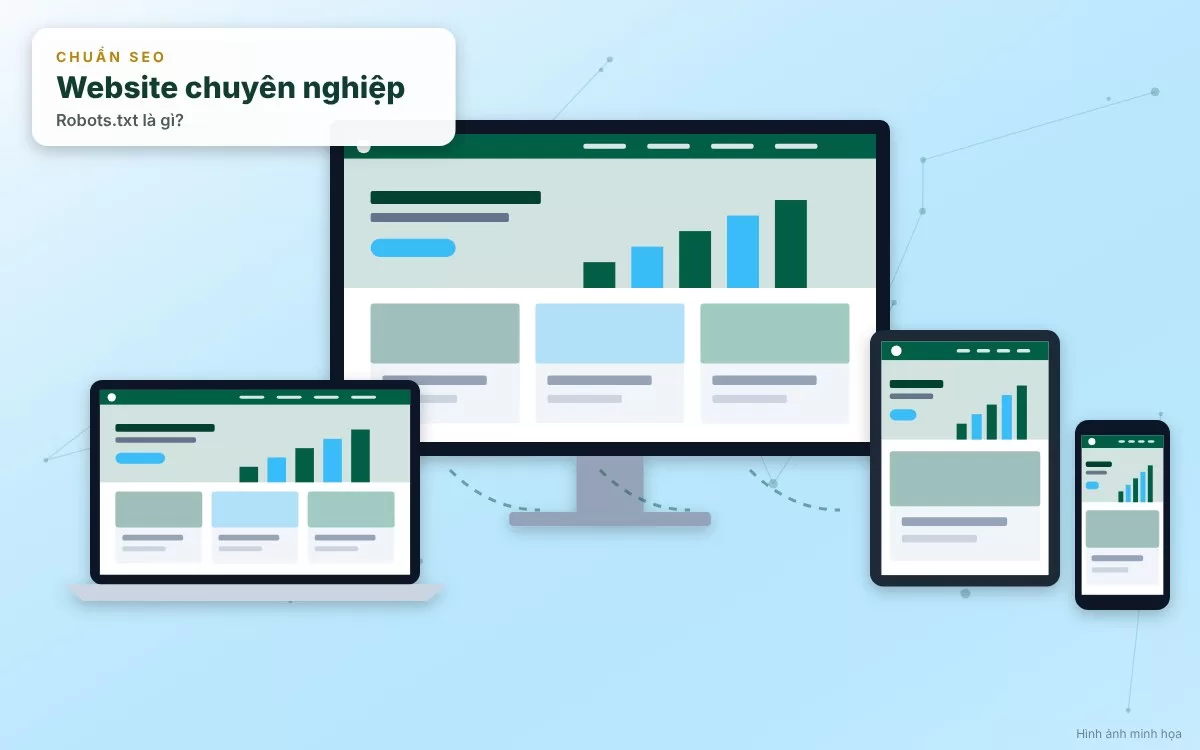 Những sai lầm chí mạng cần tránh khi cấu hình Robots.txt cho website doanh nghiệp