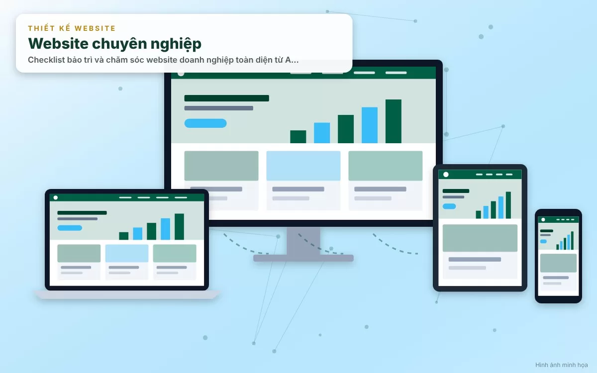 Checklist bảo trì và chăm sóc website doanh nghiệp chuyên nghiệp